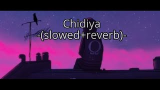 Chidiya -(slowed and reverb)- #vilen #lofimusic