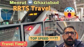 Meerut to Sahibabad in RRTS | What is the Top Speed | Travel Time | Ceramic Refurbished