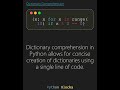 Python Dictionary Comprehension Advanced