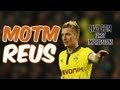 FIFA 13 | MOTM REUS Live-Com! [First Impressions & In-Game Stats]