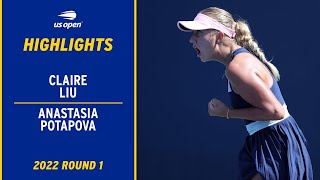 Claire Liu vs. Anastasia Potapova Highlights | 2022 US Open Round 1