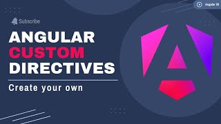 Custom Directives in Angular 🛠️ Create Your Own Directive Step by Step