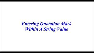 #52 Python tutorial-Python for beginners|Entering Quotation Mark Within A String Values