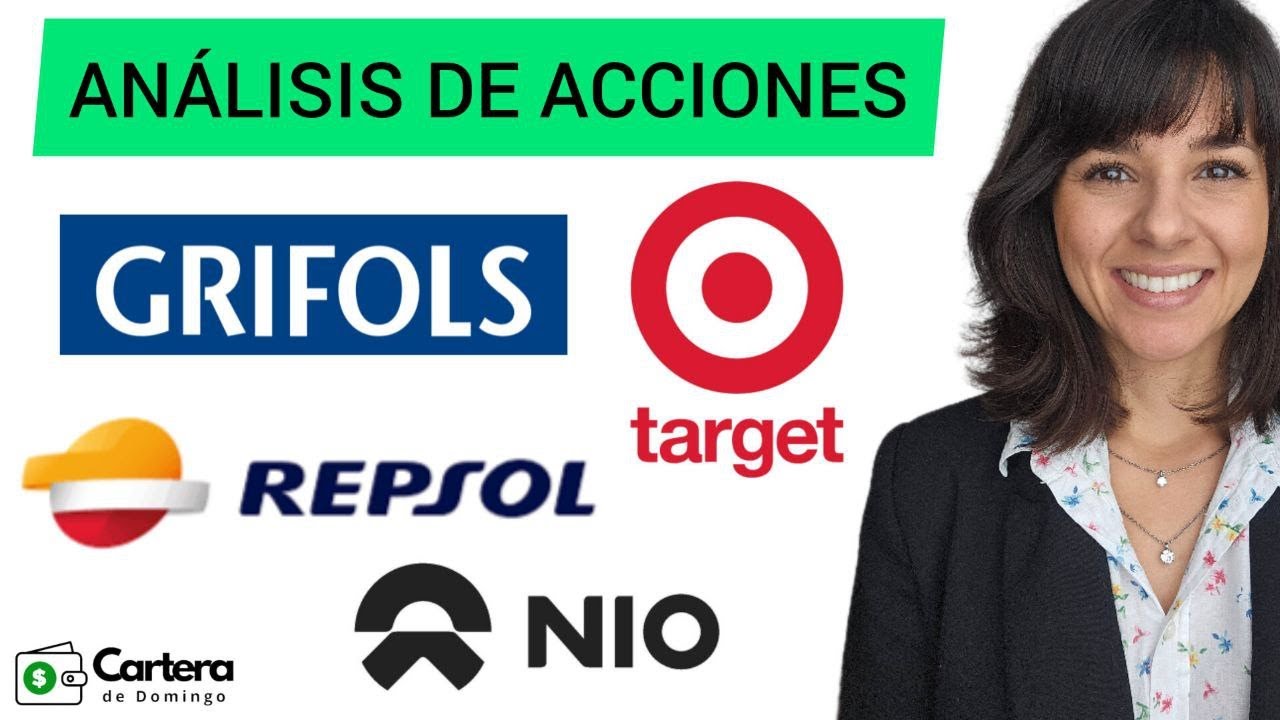 ANÁLISIS TÉCNICO DE ACCIONES: REPSOL, GRIFOLS, TARGET Y NIO - YouTube