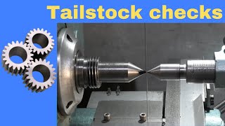 Tailstock checks