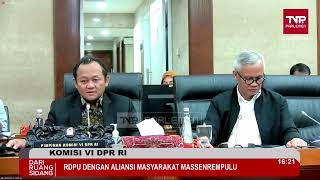 LIVE STREAMING - KOMISI VI DPR RI AUDIENSI DENGAN ALIANSI MASYARAKAT MASSENREMPULU*