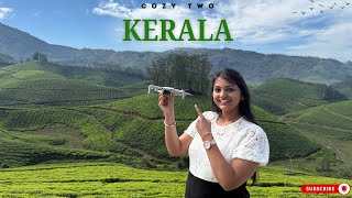 Kerala Glimpse | CozyTwo | Places to visit in Kerala