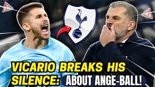 🚨🔥LAST HOUR! VICARIO TOLD THE TRUE! WHAT DO FANS THINK ABOUT THIS? TOTTENHAM LATEST NEWS! SPURS NEWS