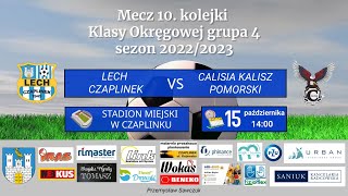 Lech Czaplinek - Calisia Kalisz Pomorski 1:1 - 15.10.2022 (skrót)