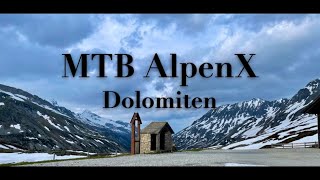 MTB AlpenX Dolomiten / Alpencross 2021 (3D Strecke + GPX)