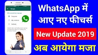 WhatsApp New Update & Features 2019 || WhatsApp New Security Features || Hindi 2019