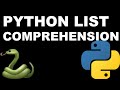 Python Tutorial for Beginners - Python List Comprehension - Python List Creation