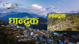 नयापुल हुदै घान्द्रुक,लान्द्रुक सम्मकाे यात्रा .. GHANDRUK , LANDRUK DRONE SHOTS