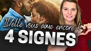 3 SIGNES (+1) QUE VOTRE EX VOUS AIME ENCORE !