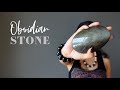 Obsidian Stone Meanings, Uses & Healing Properties - A-Z Satin Crystals