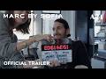 Marc by Sofia | Official Trailer HD | A24