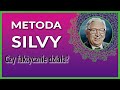 Metoda Silvy - prosta recepta na udane życie?