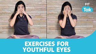 Face Yoga for Younger Looking Eyes