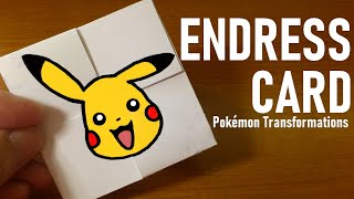 TUTORIAL Pokémon Transformations｜Endless card｜Never Ending Card DIY #StayHome #WithMe