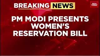 Women’s Reservation Bill Introduced, PM Says Sep19 ‘Historic Day’ | Bill Named 'Nari Shakti Vandan'