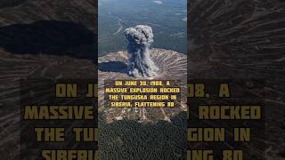 The Tunguska Explosion: The Blast That Shook the World!