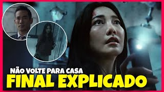 NÃO VOLTE PARA CASA NETFLIX | FINAL EXPLICADO