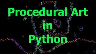 Simple Procedural Art Tutorial in Python