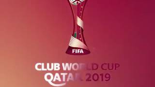FIFA Club World Cup Qatar 2019 Intro HD