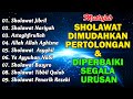 KUMPULAN SHOLAWAT PENARIK REZEKI TERBARU 2024 | Sholawat Jibril, Sholawat Busyro, Nariyah, Asyghil