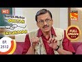 Taarak Mehta Ka Ooltah Chashmah - Ep 2512 - Full Episode - 17th July, 2018 Taarak Mehta Ka Ooltah Chashmah - Ep 2512 - Full Episode - 17th July, 2018