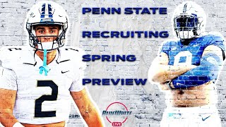 Penn State Football Recruiting Spring Preview