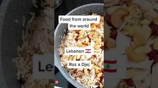 Food from around the world - Lebanon  - Roz a djej #shorts