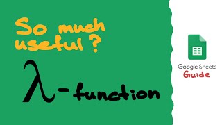 How to Write Functions Faster in Google Sheets? (Lambda Function Guide)