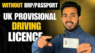 Without BRP, 2025's UK Provisional Driving License Secrets EXPOSED!