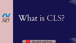 What is CLS | Common Language Specification | .NET fundamentals | .NET interview question