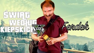 Świat Według Kiepskich: Ferdek Trailer | GTA V