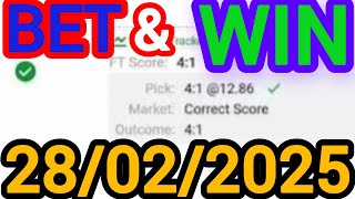 CORRECT SCORE PREDICTIONS 28/02/2025/FOOTBALL PREDICTIONS TODAY/SOCCER BETTING TIPS/SURE TIPS