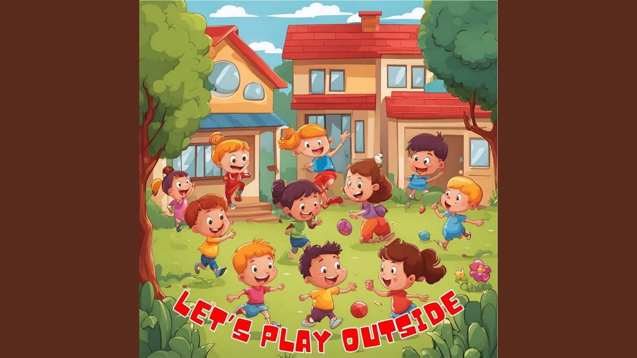 Let S Play Outside Youtube
