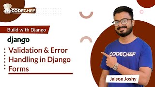 Validation & Error Handling in Django Forms | Build with Django | CodeChef Learn Series