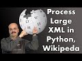 Processing Large XML Wikipedia Dumps that won't fit in RAM in Python without Spark