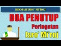 Doa Penutup Peringatan Isra' Mi'raj