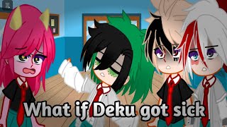 What if Deku was sick | remake | my hero academia | Todobakdeku | gacha club | GCMM | MHA |