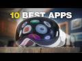 10 Killer Apple Vision Pro Apps!