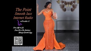 The Point Smooth Jazz Internet Radio 11.06.24