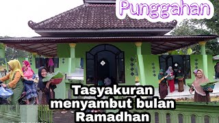 Kegiatan dan Selamatan Punggahan menyambut Ramadhan, Hidup di desa/Live in beautiful village