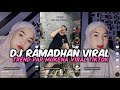 DJ RAMADHAN TREND PAP MUKENA VIRAL TIKTOK ‼️ YANG KALIAN CARI