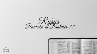 Ryšys: pamoka iš Psalmės 33 (Joseph Harder)