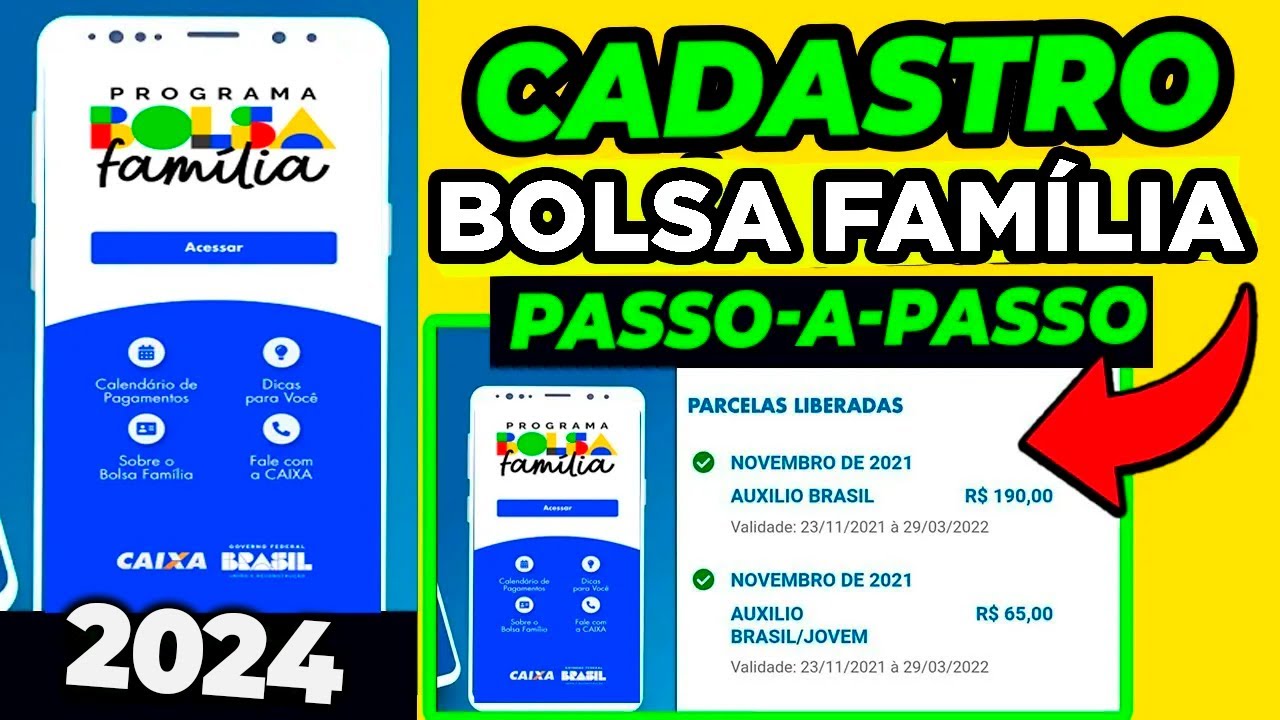 COMO SE CADASTRAR NO BOLSA FAMÍLIA - APLICATIVO BOLSA FAMÍLIA 2024 ...