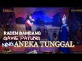 Raden Bambang Satria Gawe Patung Ning Aneka Tunggal ‼️ feat Devi Ayu