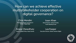 UK IGF 2024 - How can we achieve effective multi-stakeholder cooperation on digital governance?